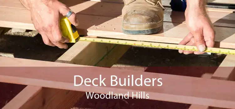 Deck Builders Woodland Hills